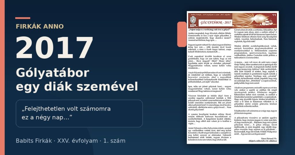 Firkák anno: Négy felejthetetlen nap a 2017-es gólyatáborban