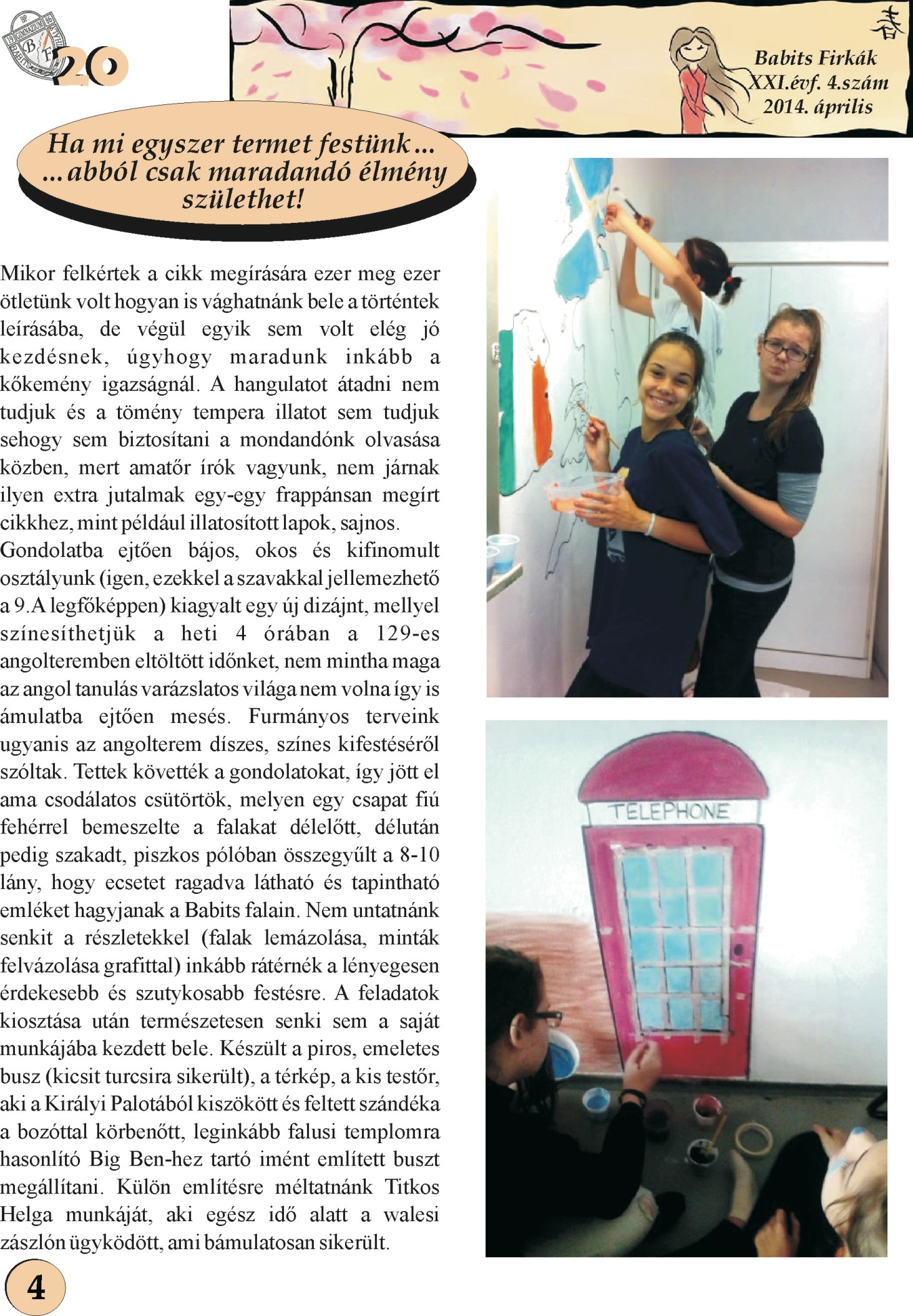 A Babits Firkák XXI. évfolyam 4. számának 4. oldala, a teremfestésről szóló cikkel.