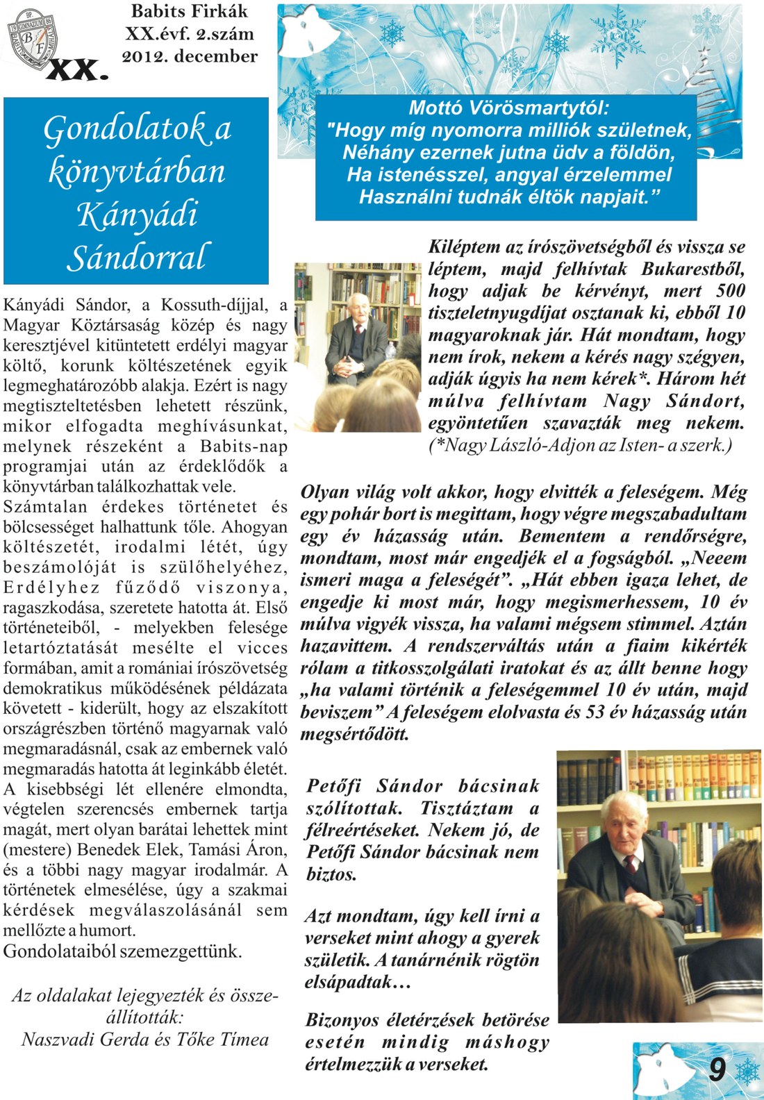 A Babits Firkák 2012. decemberi számának 9. oldala: Gondolatok a könyvtárban Kányádi Sándorral.
