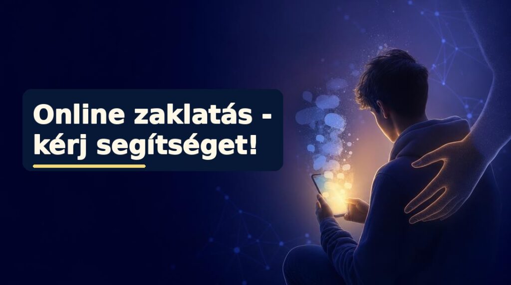 Online bántalmazás esetén sem vagy egyedül – itt kérhetsz segítséget